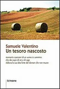 Promo Stagionale Un tesoro nascosto. Momenti e pensieri di un uomo in cammino