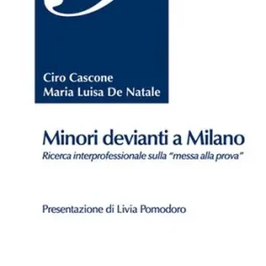 Compra Adesso Minori devianti a Milano