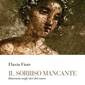 Scelto Dai Clienti Il sorriso mancante. Itinerario negli atri del cuore