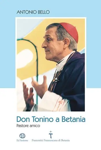 Novità Don Tonino a Betania. Pastore amico. Con DVD-ROM