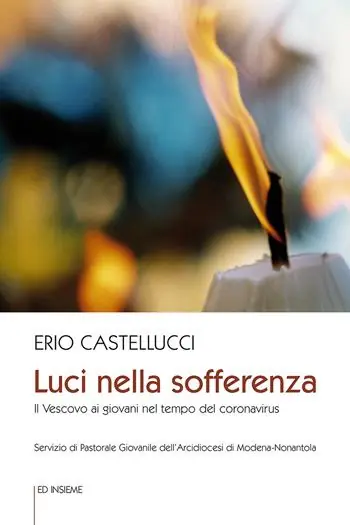 Vendita Finale Luci nella sofferenza. Il Vescovo ai giovani nel tempo del coronavirus