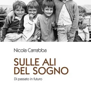 Sulle ali del sogno. Di passato in futuro Ultimissimo Modello