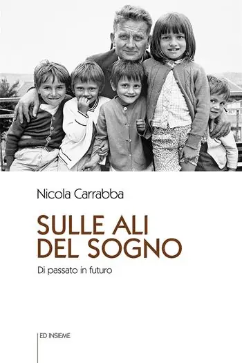 Sulle ali del sogno. Di passato in futuro Ultimissimo Modello