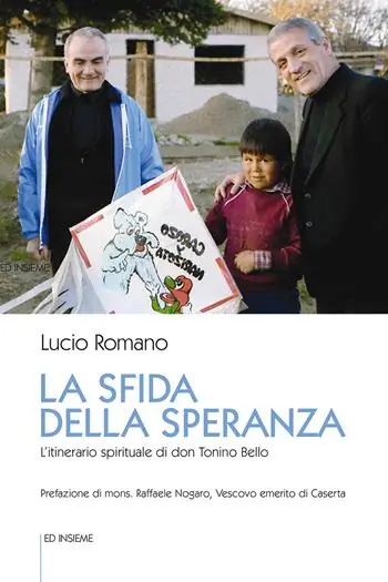Nuova Collezione La sfida della speranza. L‘itinerario spirituale di don Tonino Bello