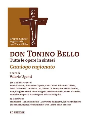 Don Tonino Bello. Tutte le opere in sintesi. Catalogo ragionato Economico