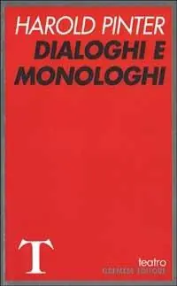 Nuovo Arrivo Dialoghi e monologhi
