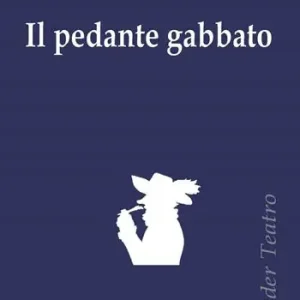Spedito Oggi Il pedante gabbato