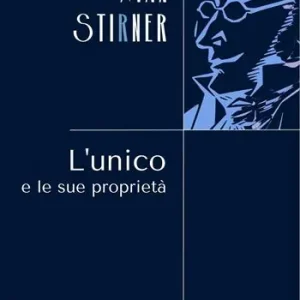 L‘unico e la sua proprietà Ultimissimo Modello
