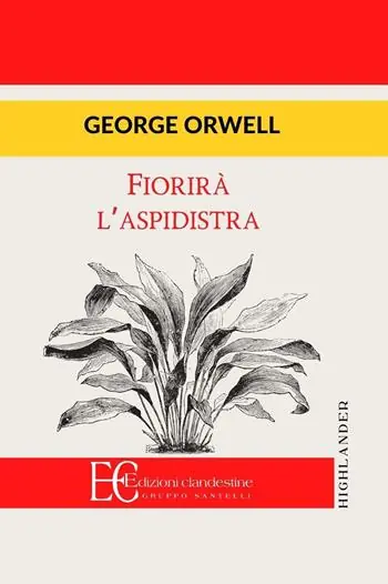 Fiorirà l‘aspidistra Più Venduto