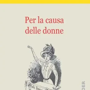 Per la causa delle donne Offerta Del Giorno