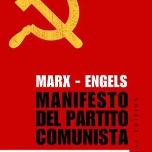 Non Perdere Il manifesto del Partito Comunista