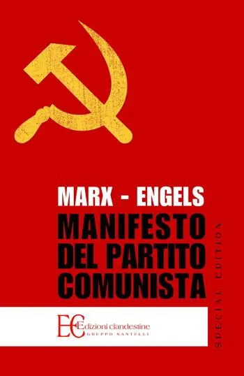 Non Perdere Il manifesto del Partito Comunista