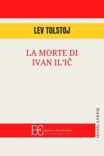 Nuovo Arrivo La morte di Ivan Il‘ic