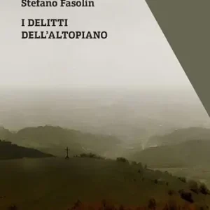Esclusivo I delitti dell‘altopiano