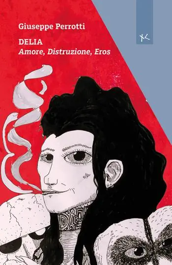 Delia. Amore, distruzione, eros Affare