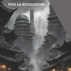 Viva la rivoluzione Miglior Prezzo