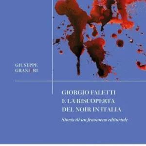 Giorgio Faletti e la riscoperta del noir in Italia Affare