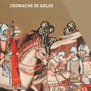 Offerta Lampo Cronache di Arles