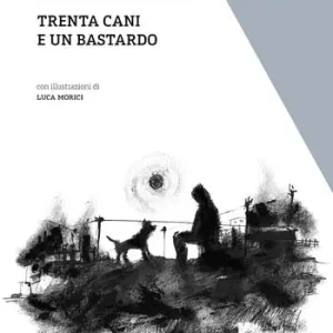Trenta cani e un bastardo Più Venduto