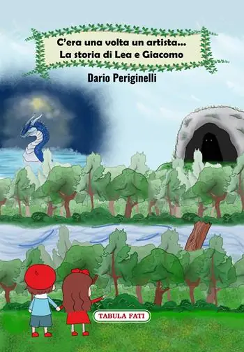 Offerta Speciale C‘era una volta un artista... La storia di Lea e Giacomo