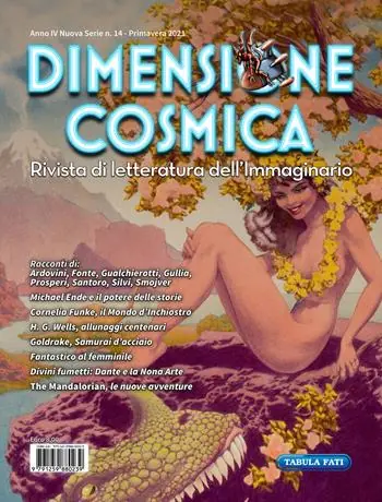 Promozione Esclusiva Dimensione cosmica. Rivista di letteratura dell‘immaginario (2021). Vol. 14 Primavera