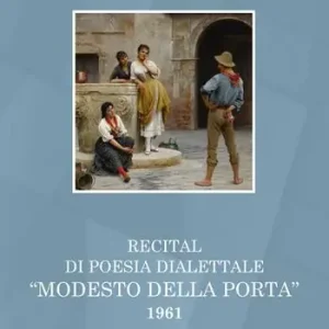 Recital di poesia dialettale. «Modesto Della Porta» 1961 Offerta Limitata