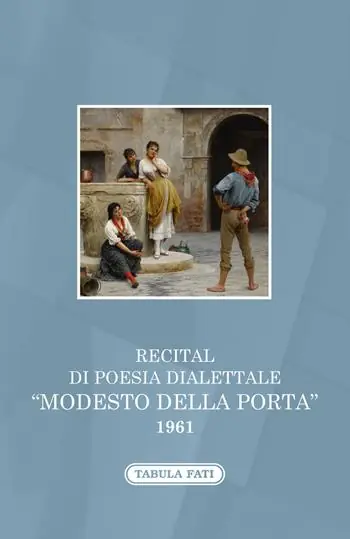 Recital di poesia dialettale. «Modesto Della Porta» 1961 Offerta Limitata