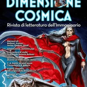 Prezzo Ridotto Dimensione cosmica. Rivista di letteratura dell‘immaginario (2021). Vol. 16 Autunno