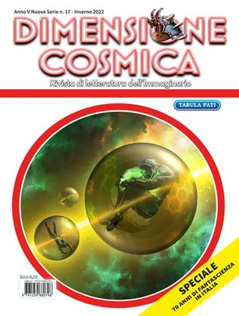 Dimensione cosmica. Rivista di letteratura dell‘immaginario (2022). Vol. 17 Inverno Compra Oggi Stesso