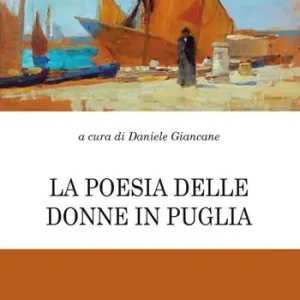 La poesia delle donne in Puglia Compra Online