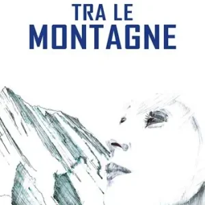 Nuova Collezione Tra le montagne