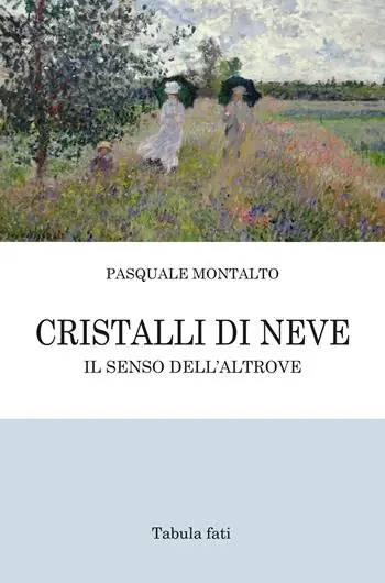 Promozione Cristalli di neve. Il senso dell‘Altrove