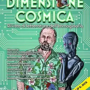 Professionale Dimensione cosmica. Rivista di letteratura dell‘immaginario (2022). Vol. 19 Autunno