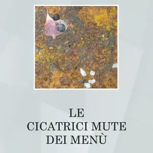 Offerta Lampo Le cicatrici mute dei menù
