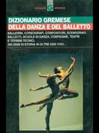 Dizionario della danza e del balletto Più Venduto