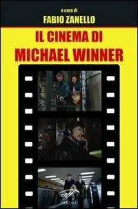 Occasione Imperdibile Il cinema di Michael Winner