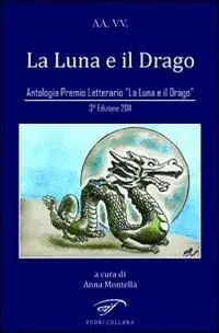 La luna e il drago Subito Disponibile