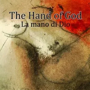 Nuovo Arrivo The hand of God-La mano di Dio