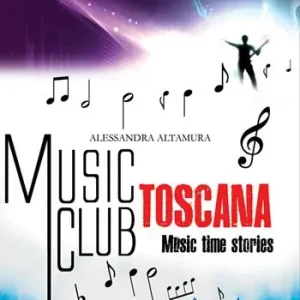 Music club Toscana. Music time stories Spedito Oggi