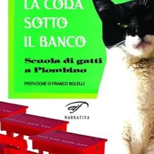Scelto Dai Clienti La coda sotto il banco. Scuola di gatti a Piombino