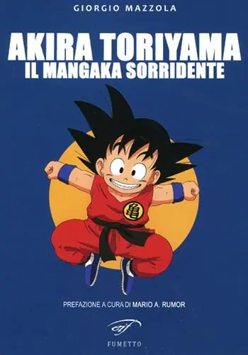 Compra Online Akira Toriyama. Il mangaka sorridente