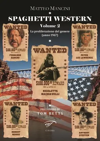 Spaghetti western. La proliferazione del genere (anno 1967). Vol. 2 Di Tendenza