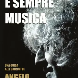 È sempre musica. Una guida alle canzoni di Angelo Branduardi Scelto Dai Clienti