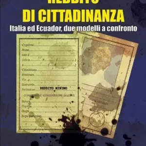 Super Prezzo Reddito di cittadinanza. Italia ed Ecuador, due modelli a confronto