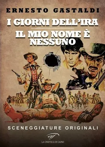 Prezzo Ridotto I giorni dell‘ira. Il mio nome è Nessuno