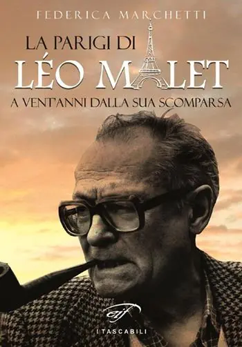 La Parigi di Léo Malet. A vent’anni dalla sua scomparsa Offerta Del Giorno