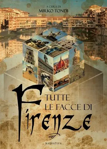 Tutte le facce di Firenze Compra Adesso