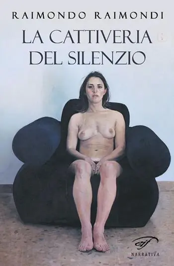 Subito Disponibile La cattiveria del silenzio