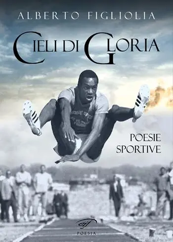 Cieli di gloria. Poesie sportive Di Tendenza