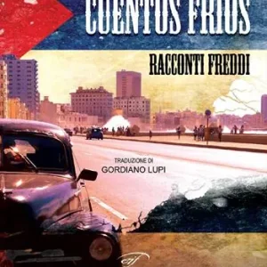Cuentos fríos. Racconti freddi Offerta Lampo